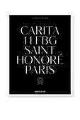 Carita 11 FBG Saint Honore Paris ASSOULINE