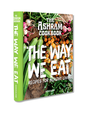 The Ashram- The Way We Eat ASSOULINE