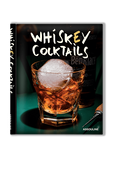 Whiskey Cocktails ASSOULINE