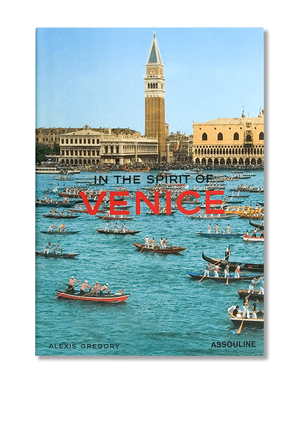 In the Spirit of Venice ASSOULINE