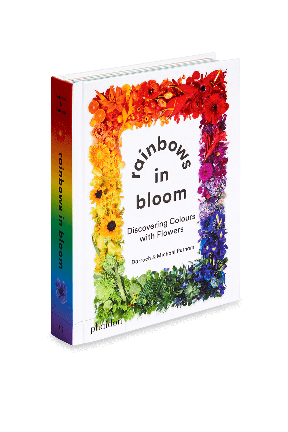 Rainbows in Bloom PHAIDON